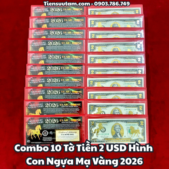 Combo 10 tờ Tiền 2 USD Hình Con Ngựa Mạ Vàng 2026